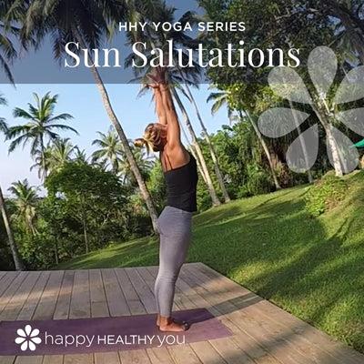 Yoga Series, Sun Salutations